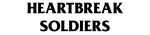 Heartbreak Soldiers