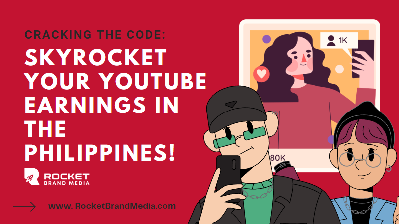 Cracking the Code: Skyrocket Your YouTube Earnings in the Philippines!