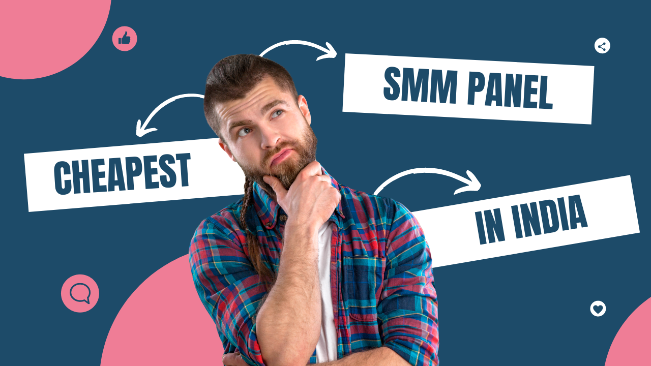 Cheapest SMM Panel