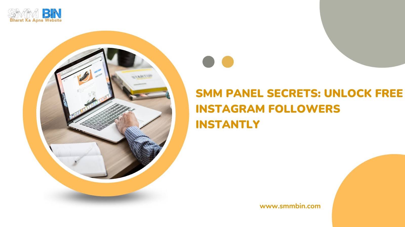 SMM Panel Secrets: Unlock Free Instagram Followers Instantly