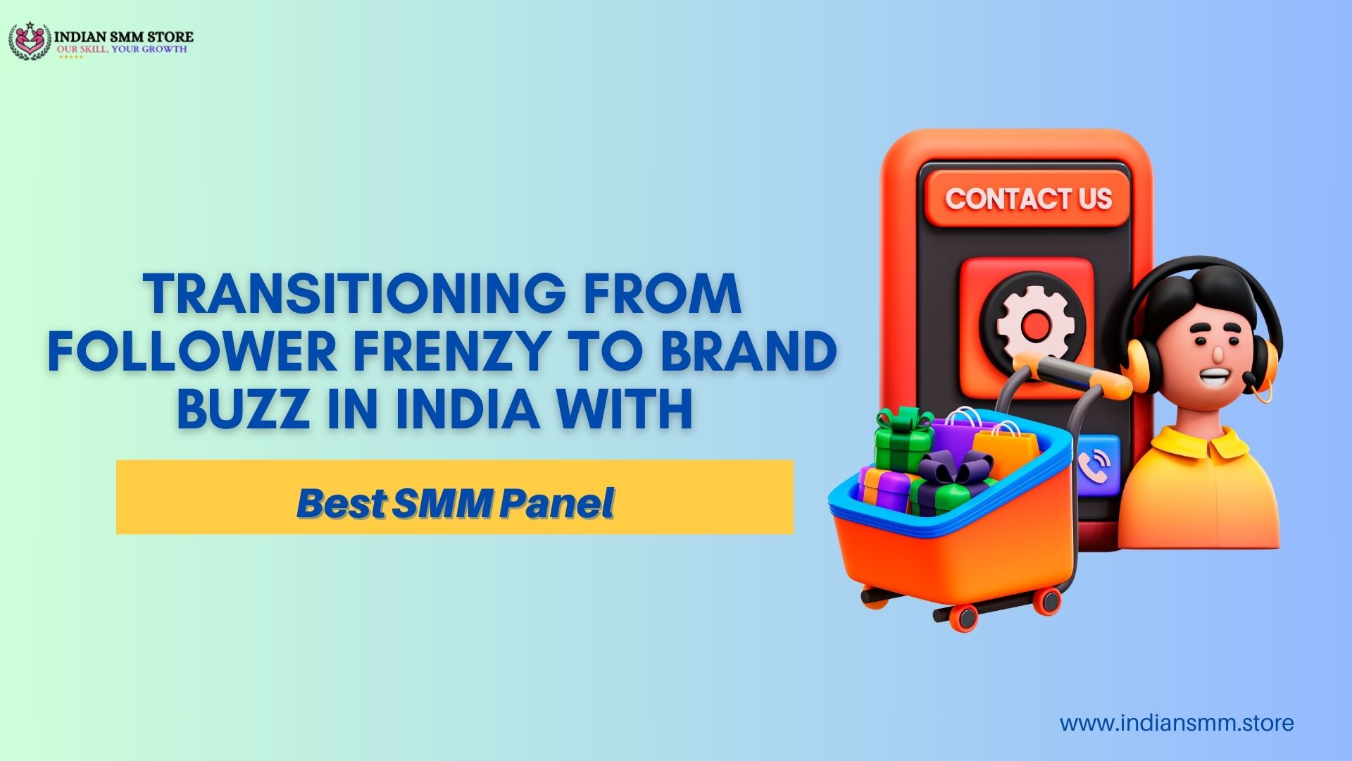 Transitioning from Follower Frenzy to Brand Buzz in India with Best SMM Panel