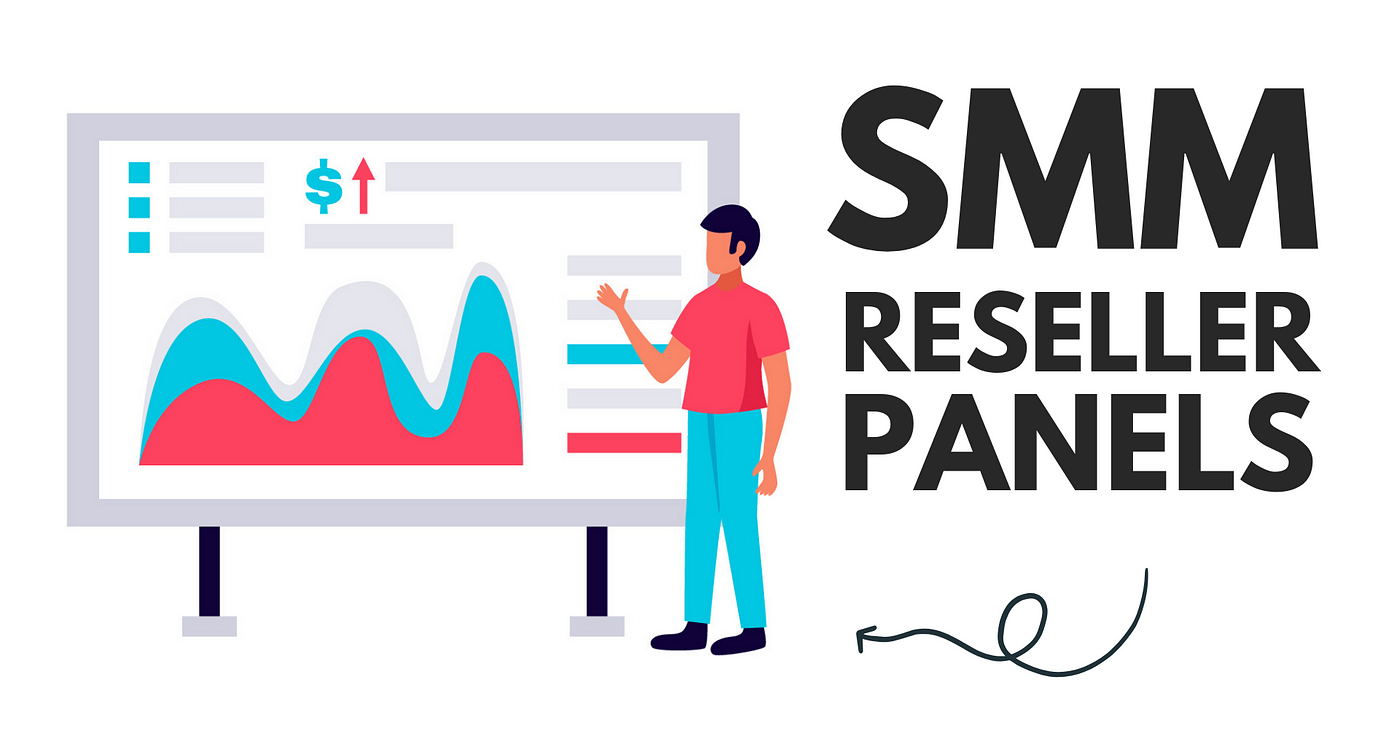 The Ultimate Guide to SMM Reseller Panel