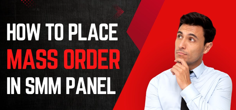 What Is Mass Order In Growupmaster Smm Panel?