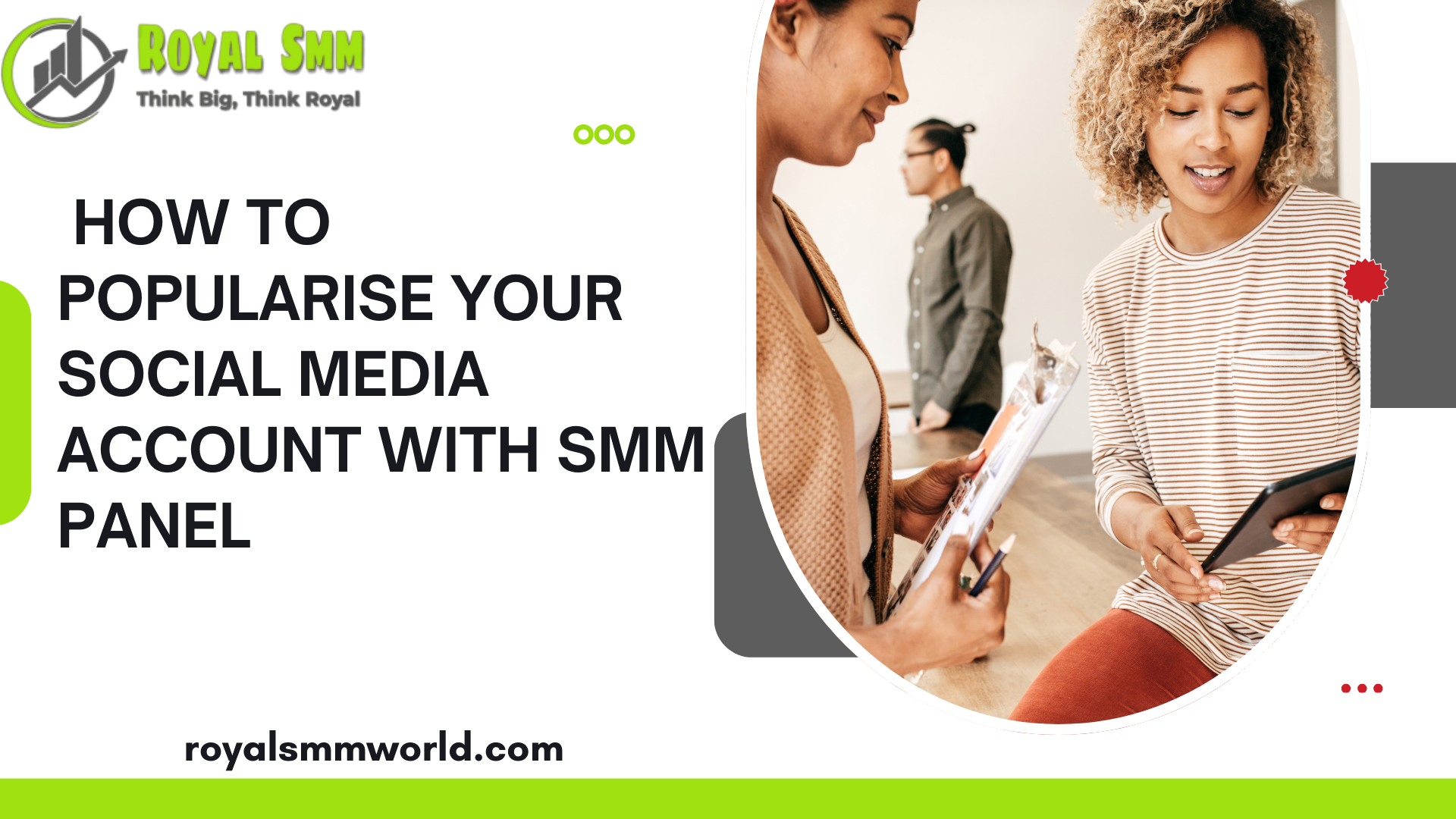 How to Popularise Your Social Media Account with SMM Panel