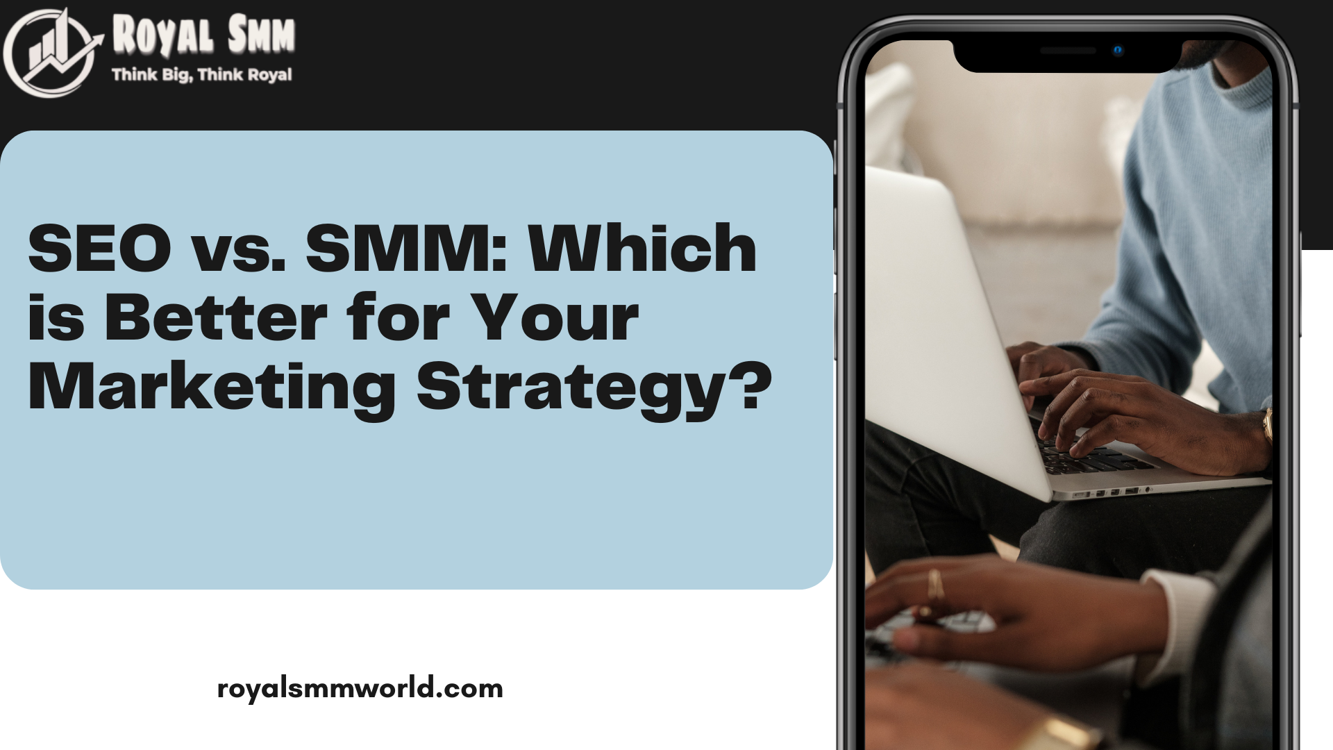 SEO vs. SMM: Which is Better for Your Marketing Strategy?