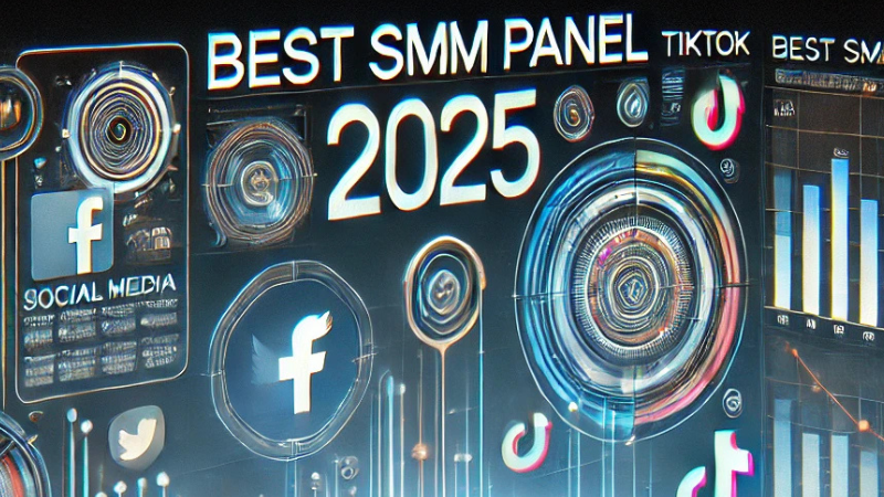 Best SMM Panel 2025