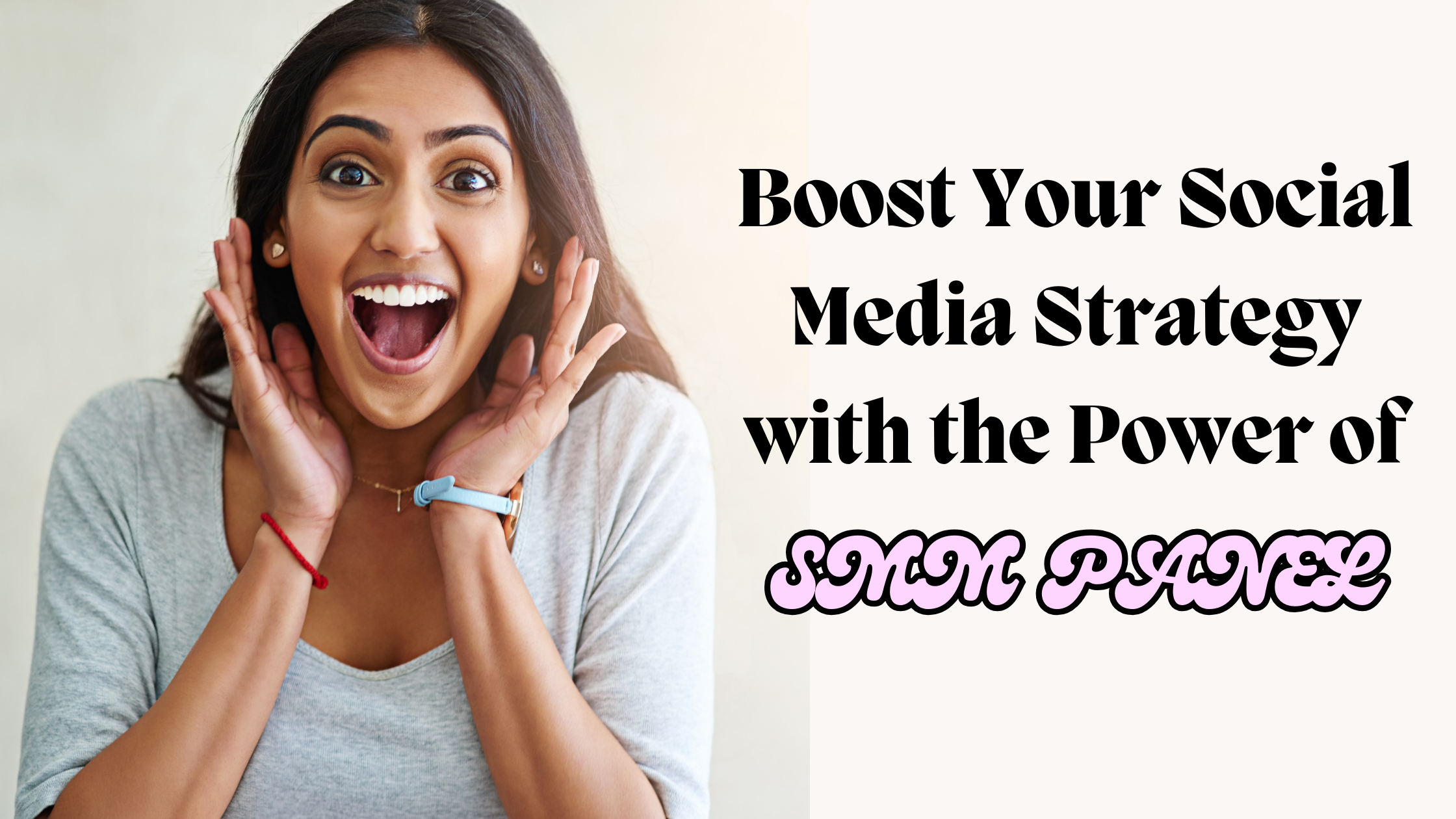 Boost Your Social Media Strategy with the Power of SMM Panel