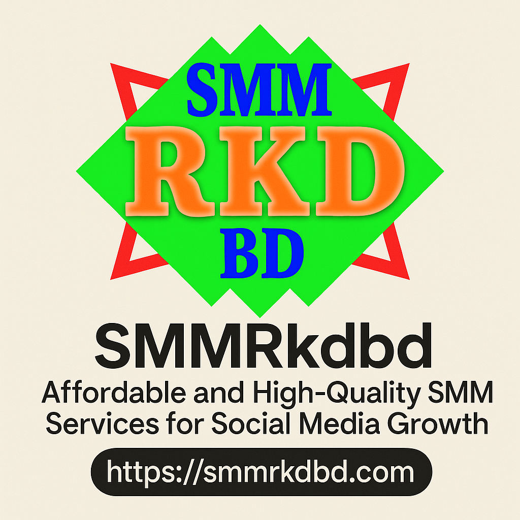 Why Choose SMMRkdbd.com for Your Social Media Marketing Needs