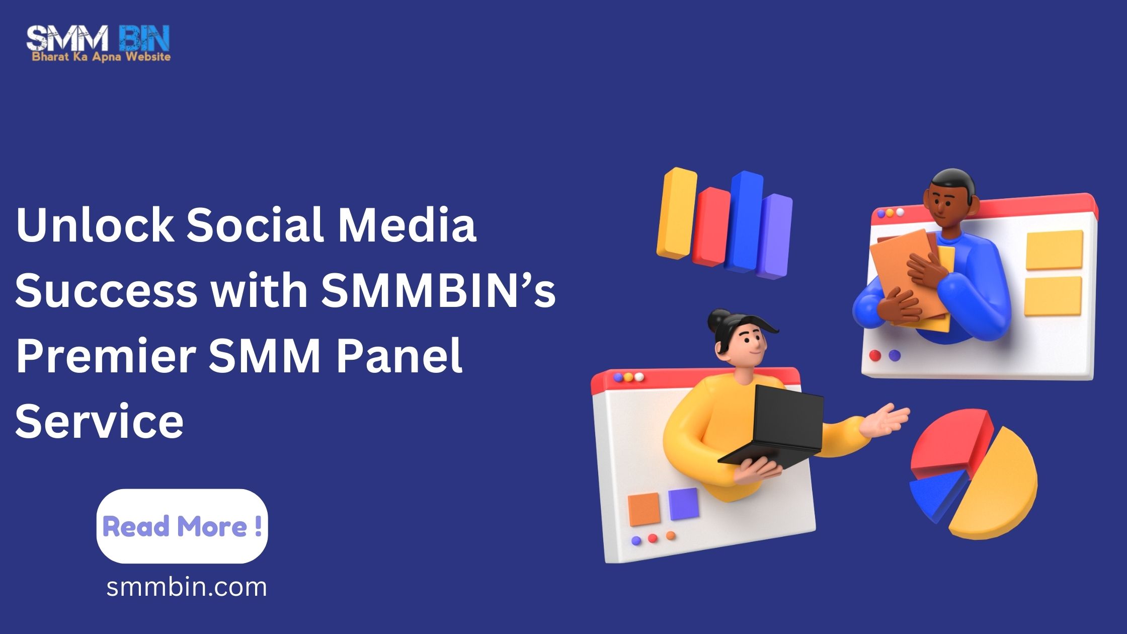 Unlock Social Media Success with SMMBIN’s Premier SMM Panel Service