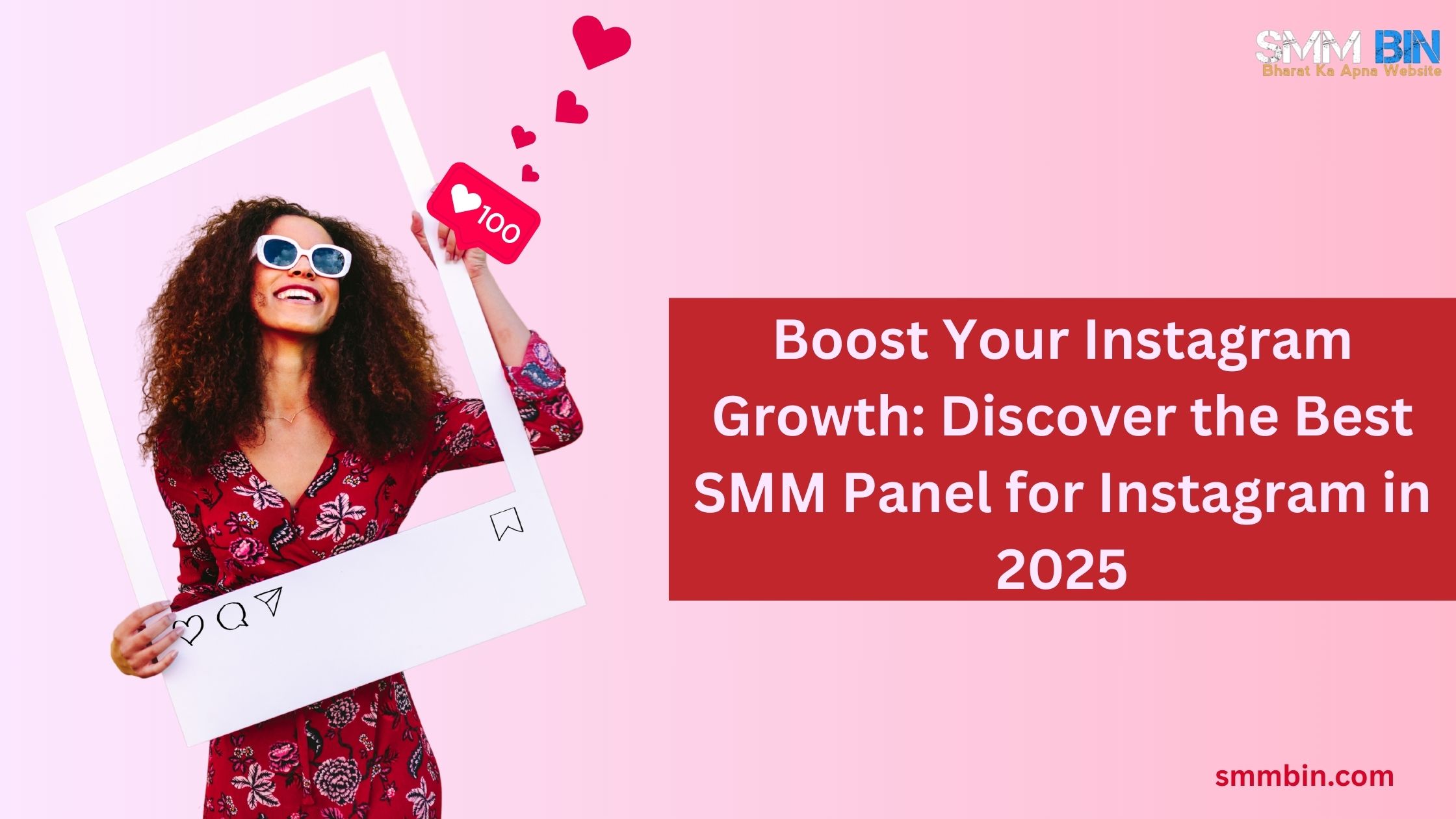 Boost Your Instagram Growth: Discover the Best SMM Panel for Instagram in 2025