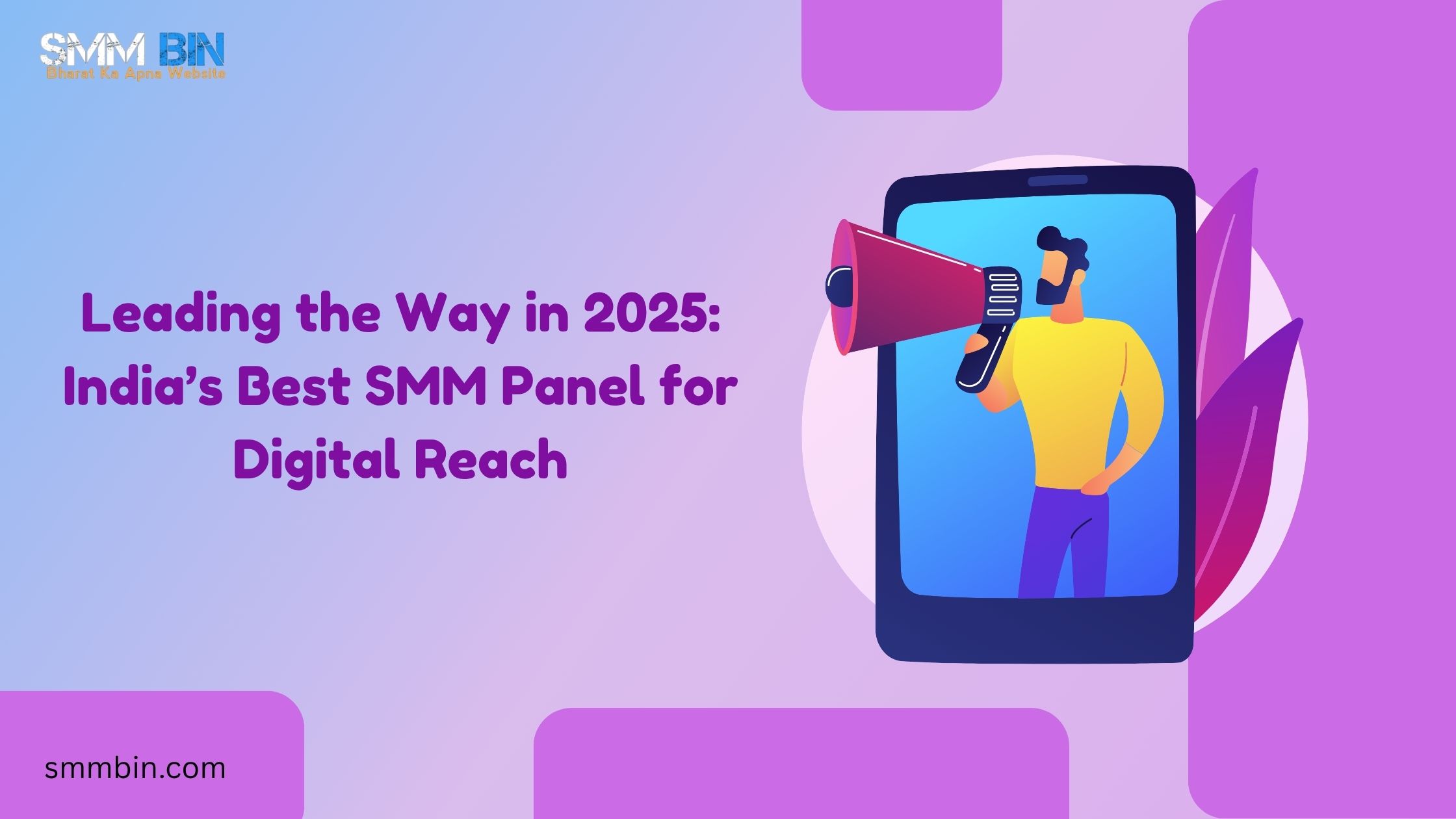 Leading the Way in 2025: India’s Best SMM Panel for Digital Reach