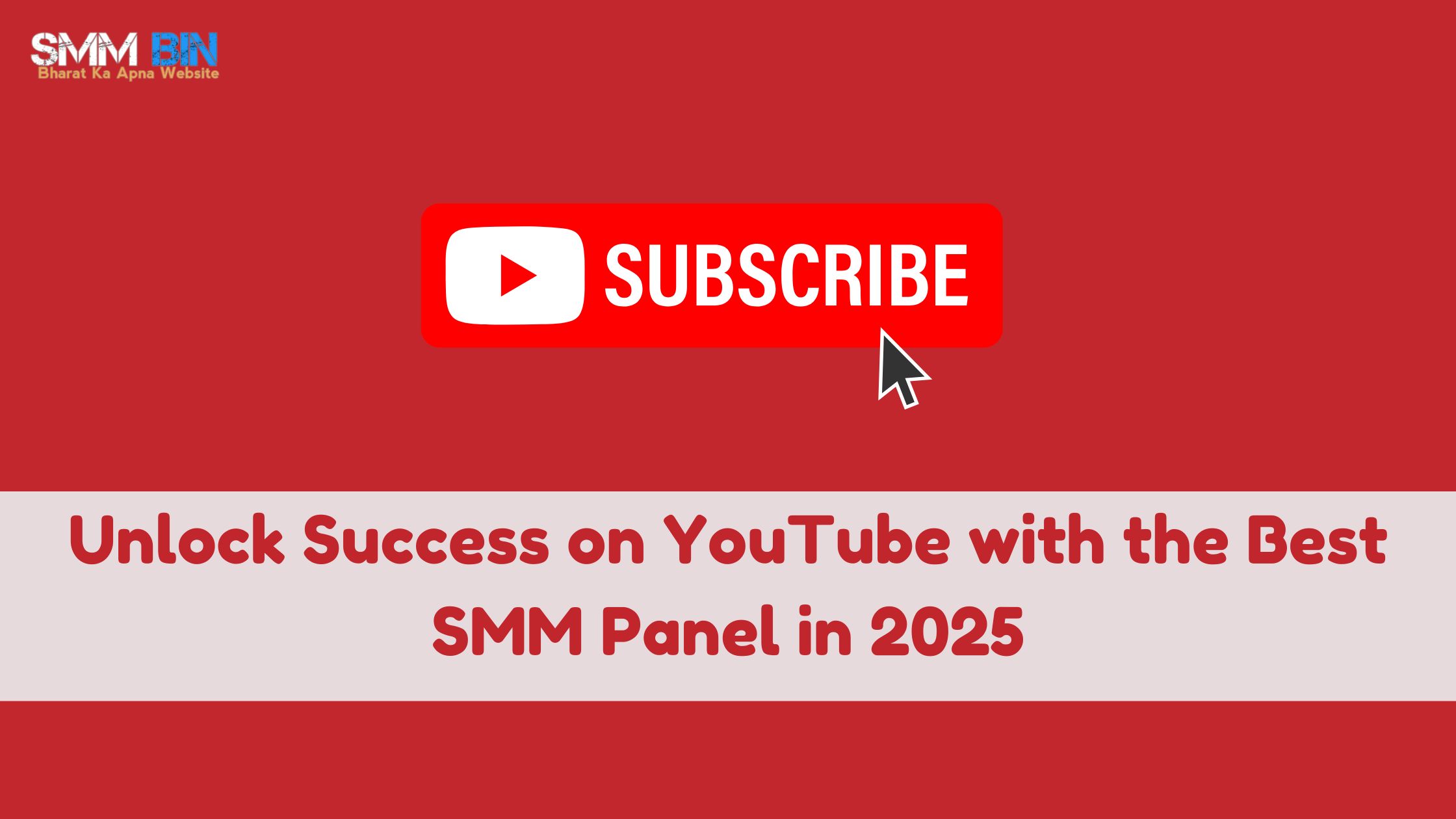 Unlock Success on YouTube with the Best SMM Panel in 2025