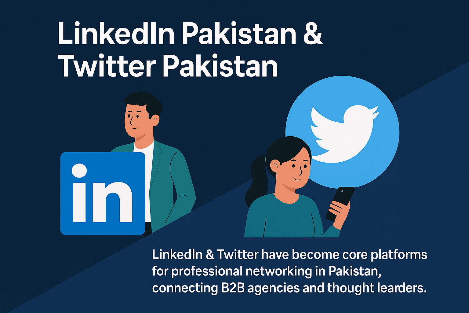 LinkedIn Pakistan & Twitter Pakistan