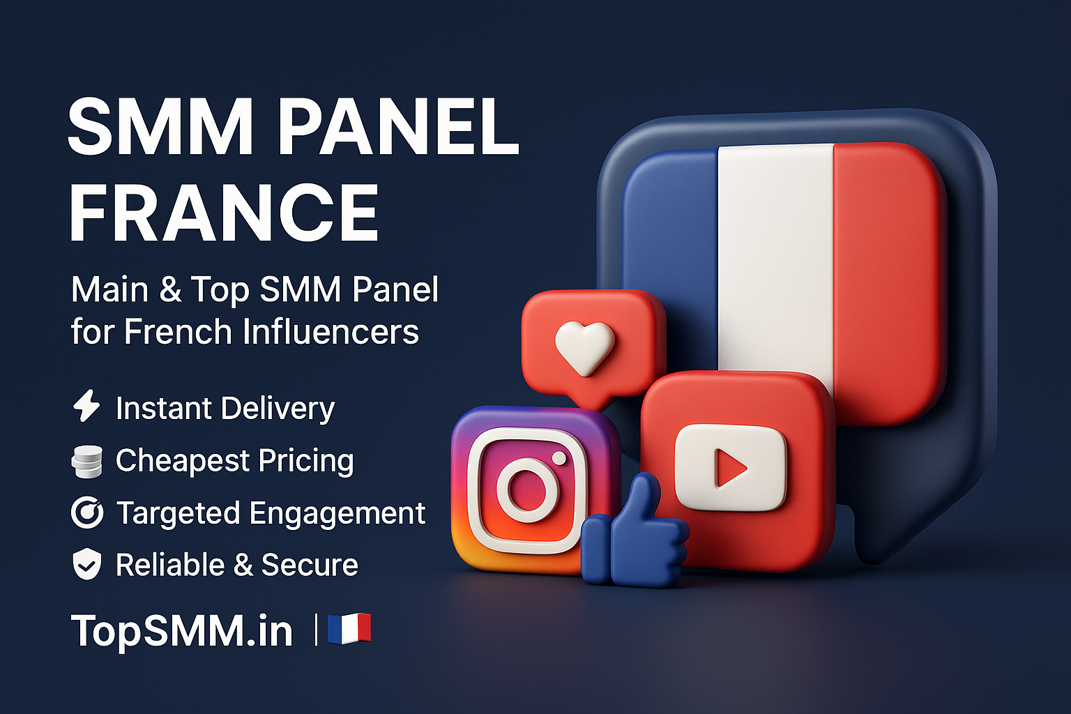 SMM Panel France | Main & Top SMM Panel for French Creators – TopSMM.in