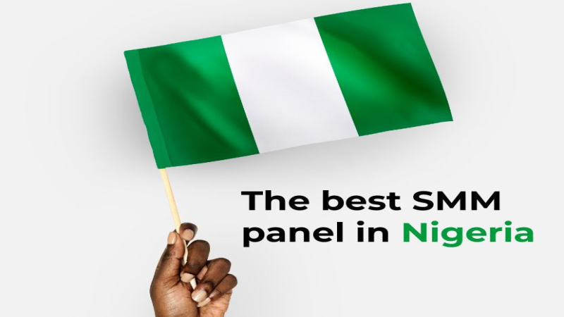 Nigeria Best SMM Panel