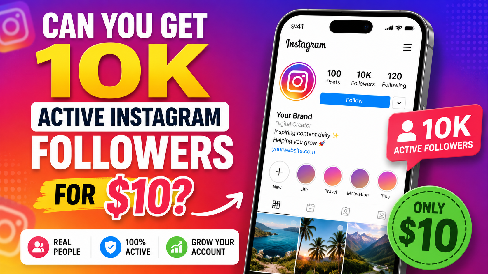 Can You Get 10k Active Instagram Followers for $10?
