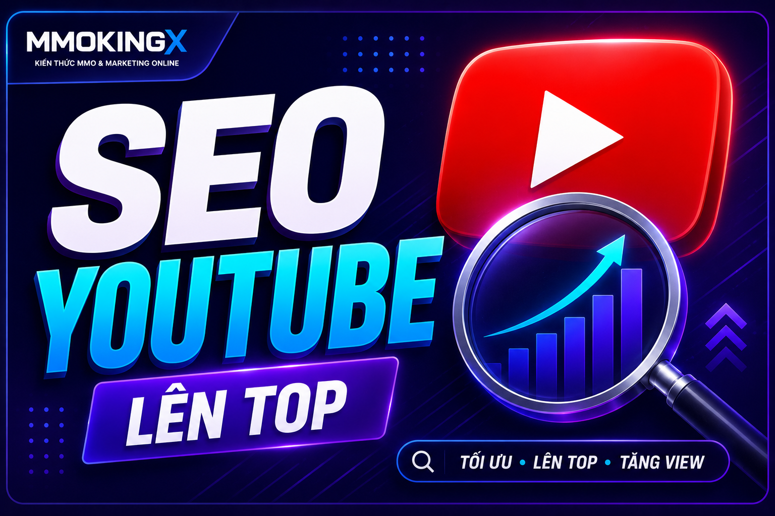 Cách Tối Ưu SEO YouTube Giúp Video Lên Top Tìm Kiếm