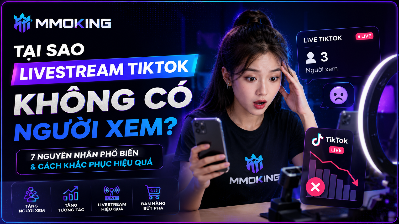 Tại Sao Livestream TikTok Không Có Người Xem? Sự Thật Mà Nhiều Shop Mới Chưa Biết