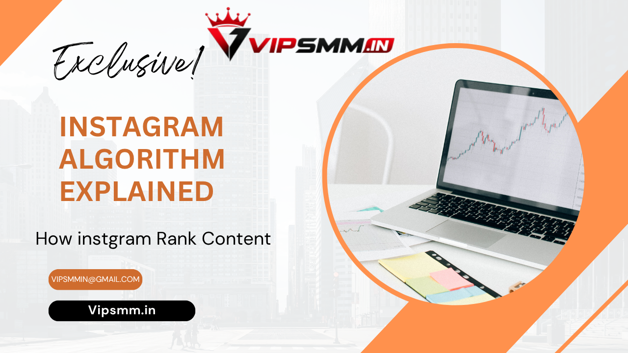 Instagram Algorithm Explained: How Instagram Ranks Content
