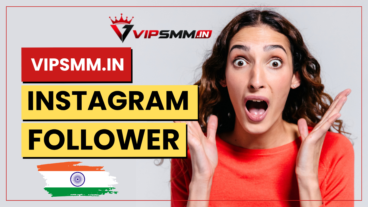 Instagram Followers India: Complete Guide to Growing Your Audience in India