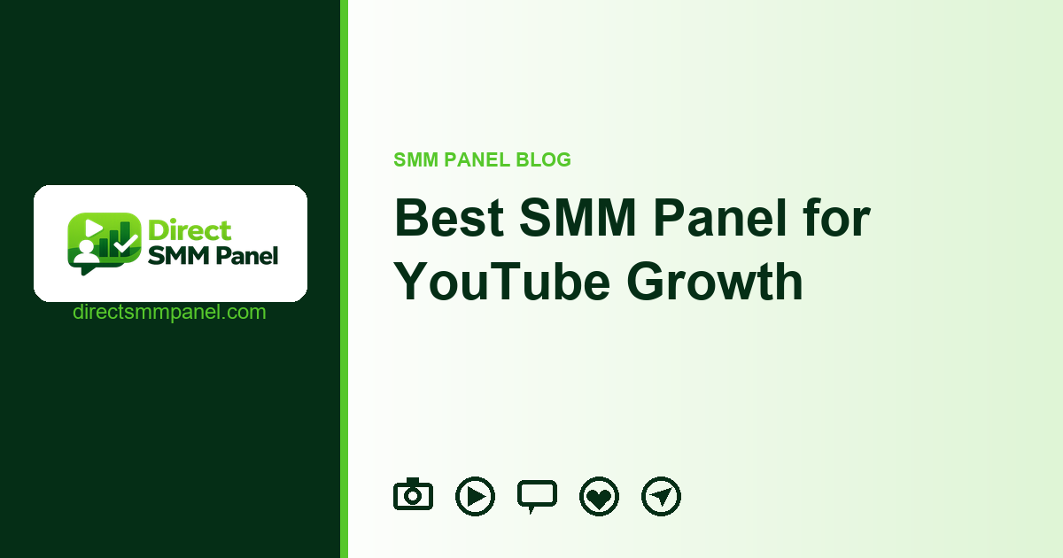 Best SMM Panel for YouTube Growth