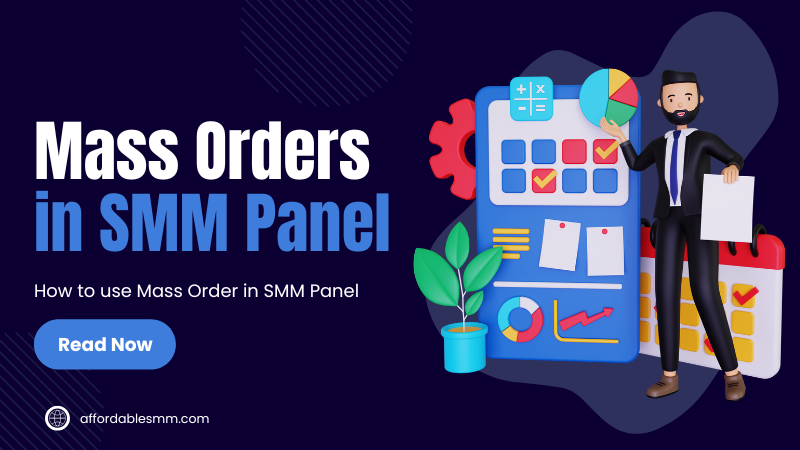 What Is Mass Order in an SMM Panel? Complete Guide (2026)