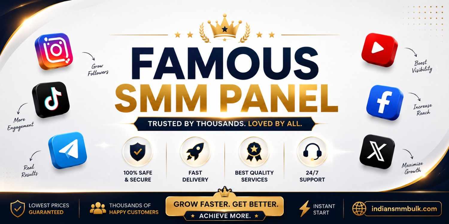 famous smm panel