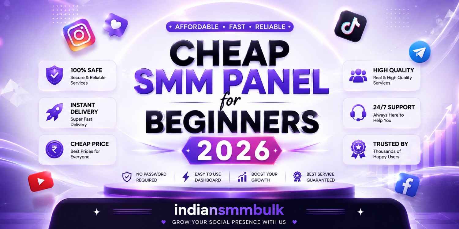 cheap smm panel for beginners
