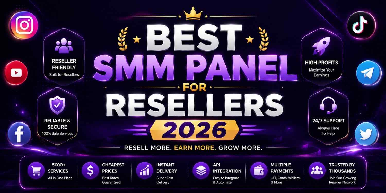 best smm panel for resellers