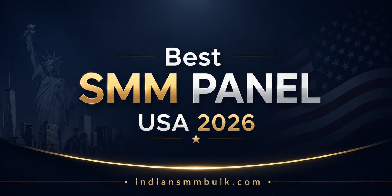 Best SMM Panel USA
