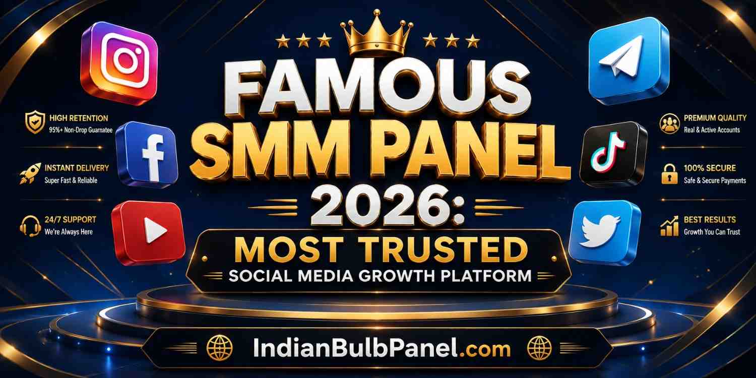Famous smm panel