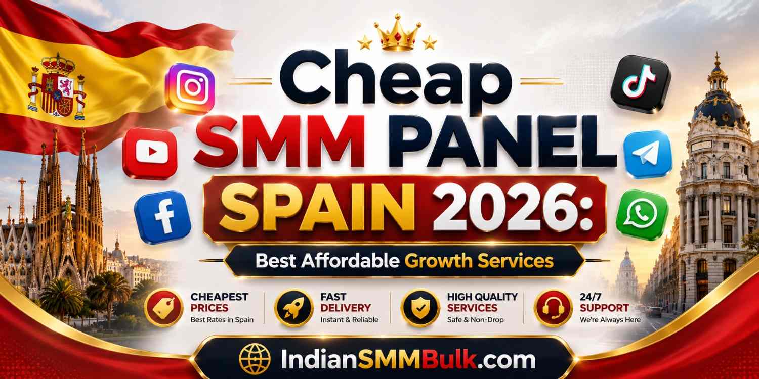 Cheap SMM Panel Spain