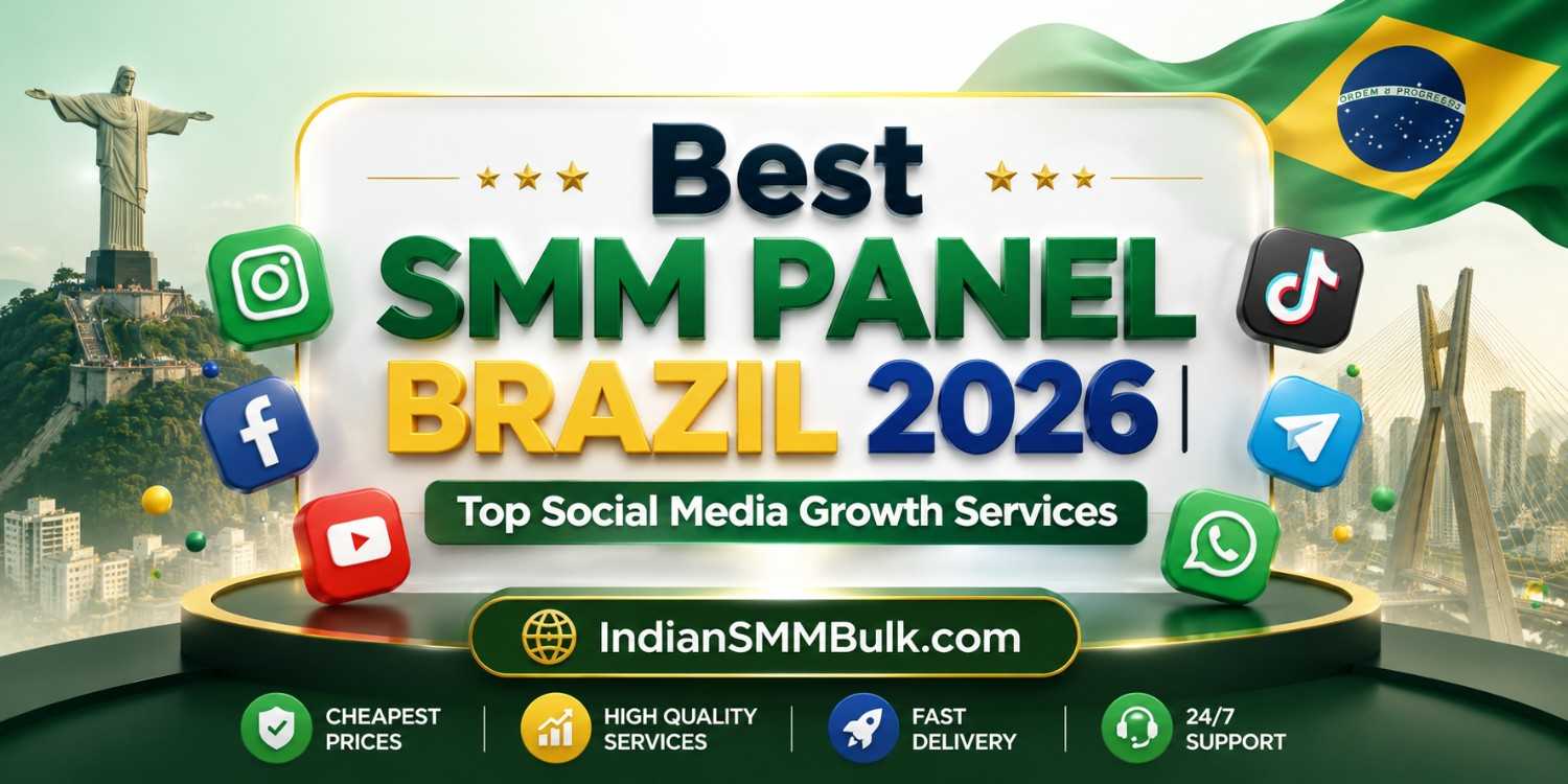 Best SMM Panel Brazil