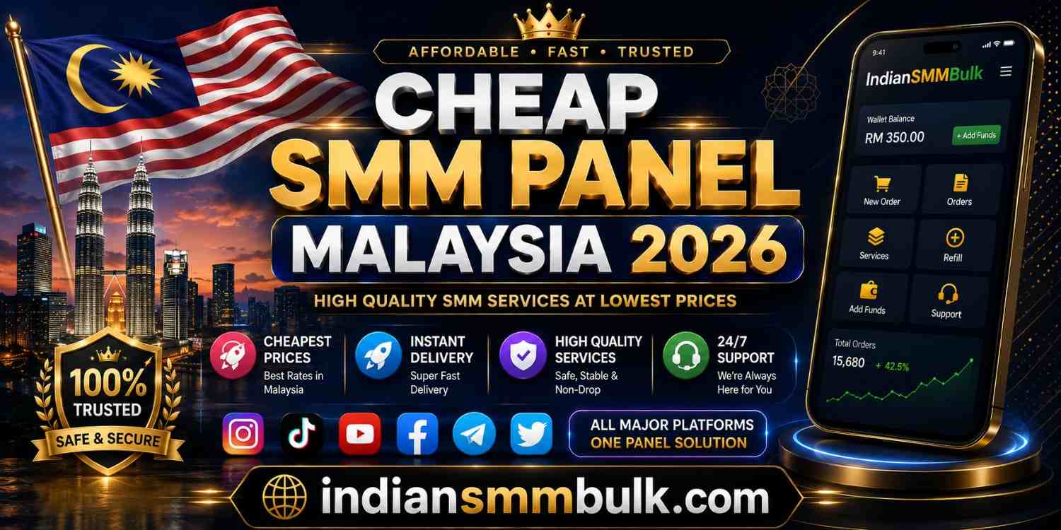 Cheap SMM Panel Malaysia