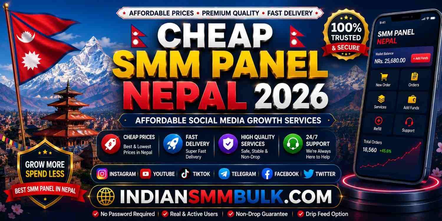 Cheap SMM Panel Nepal