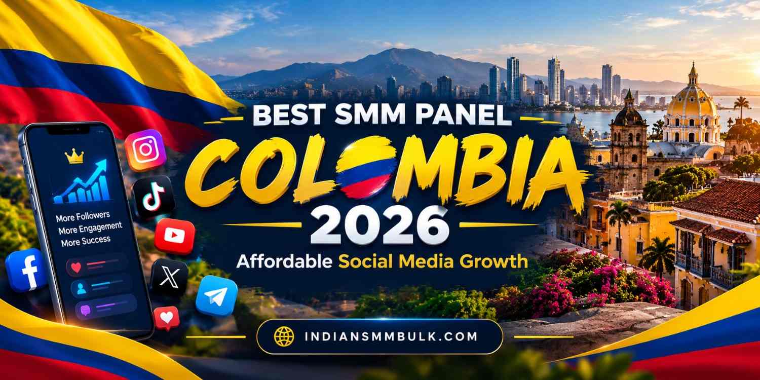 Best SMM Panel Colombia