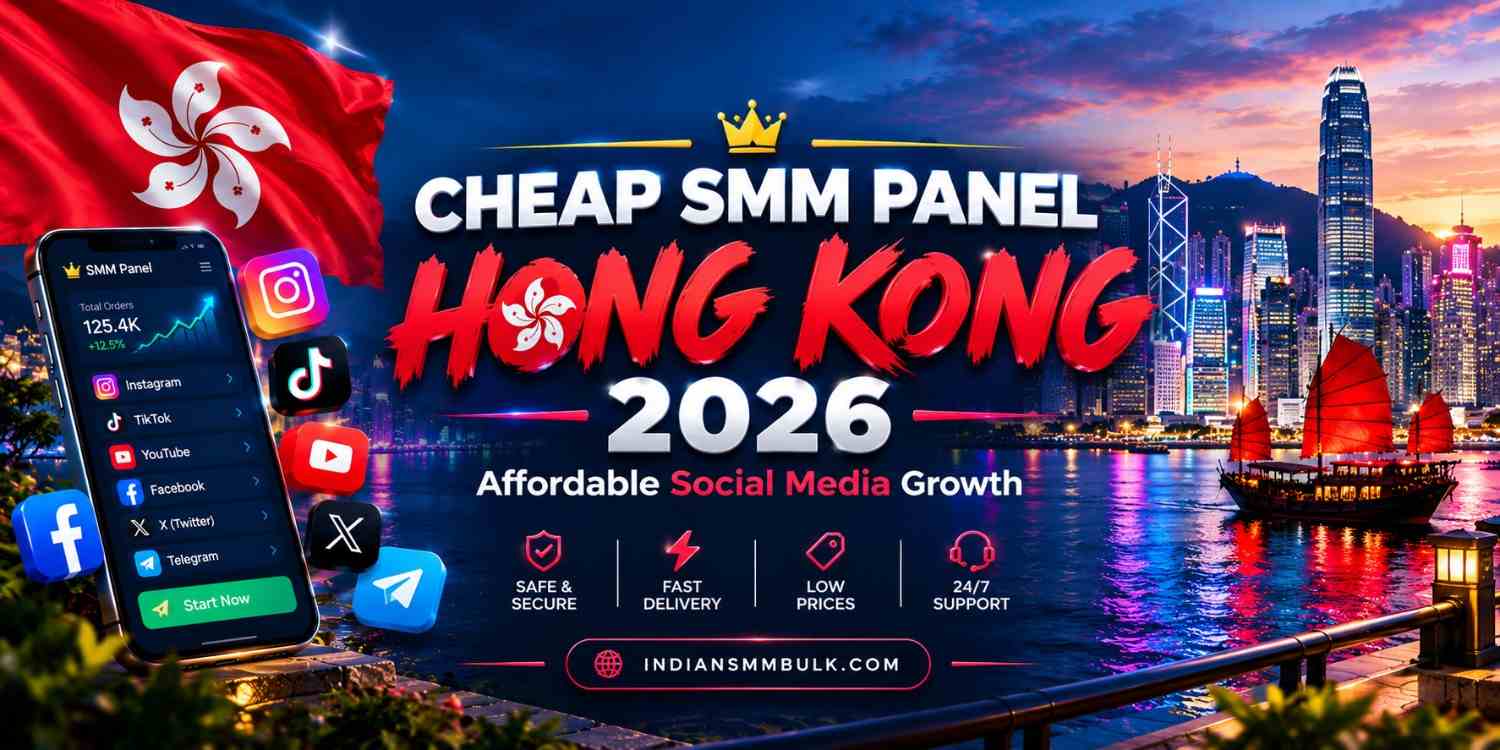 Cheap SMM Panel Hong Kong