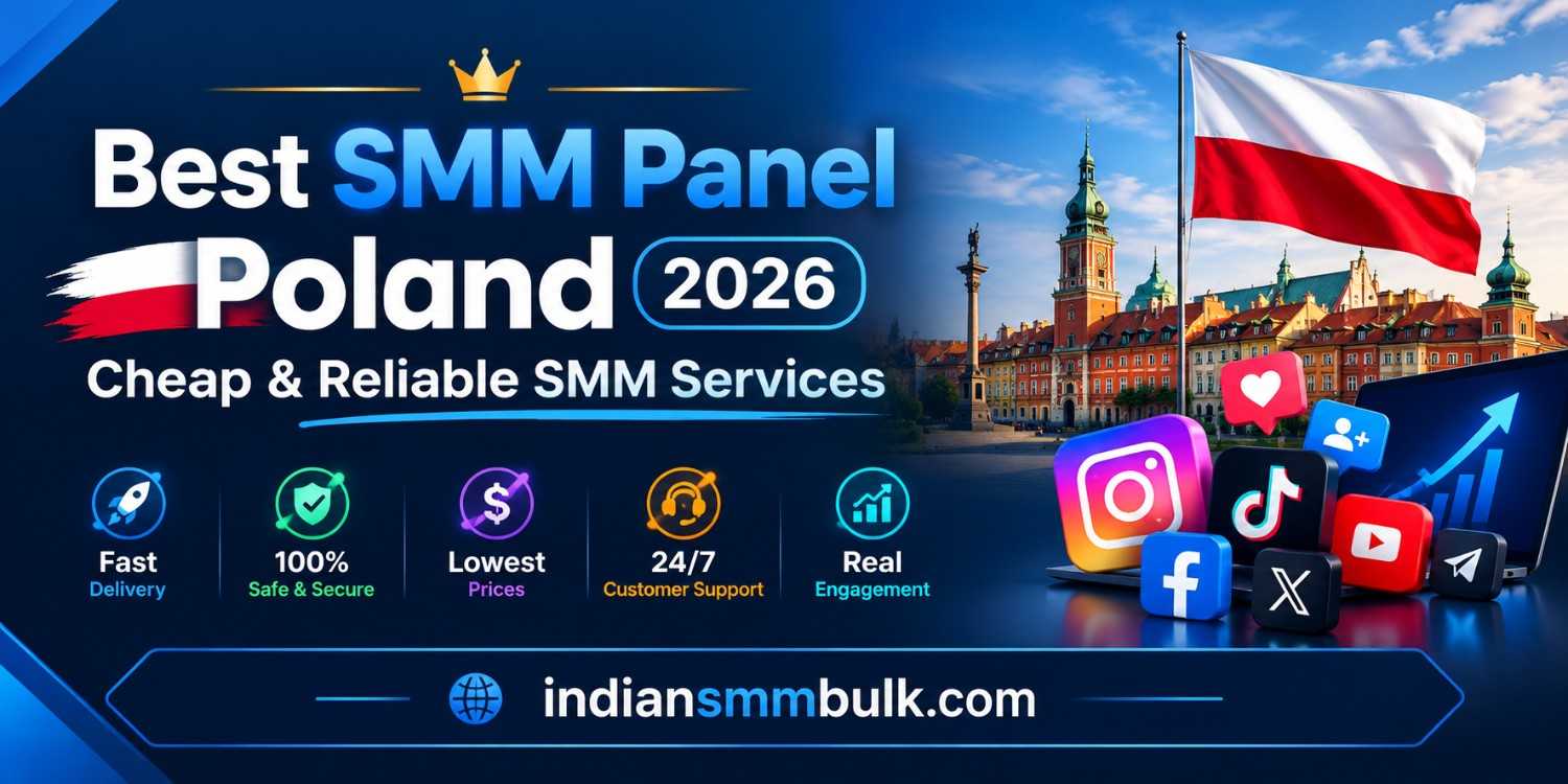 Best SMM Panel Poland