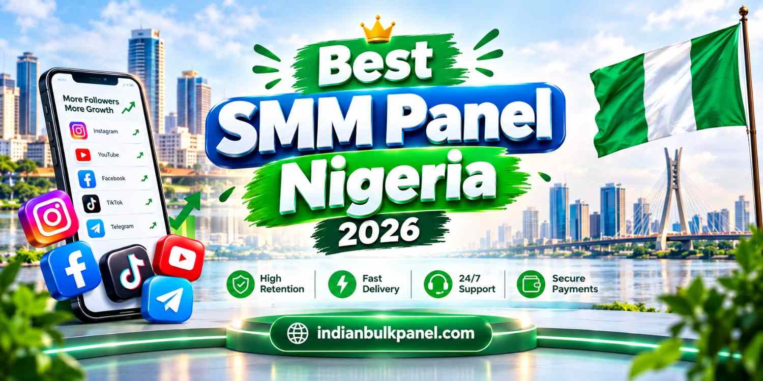 Best nigeria smm panel 