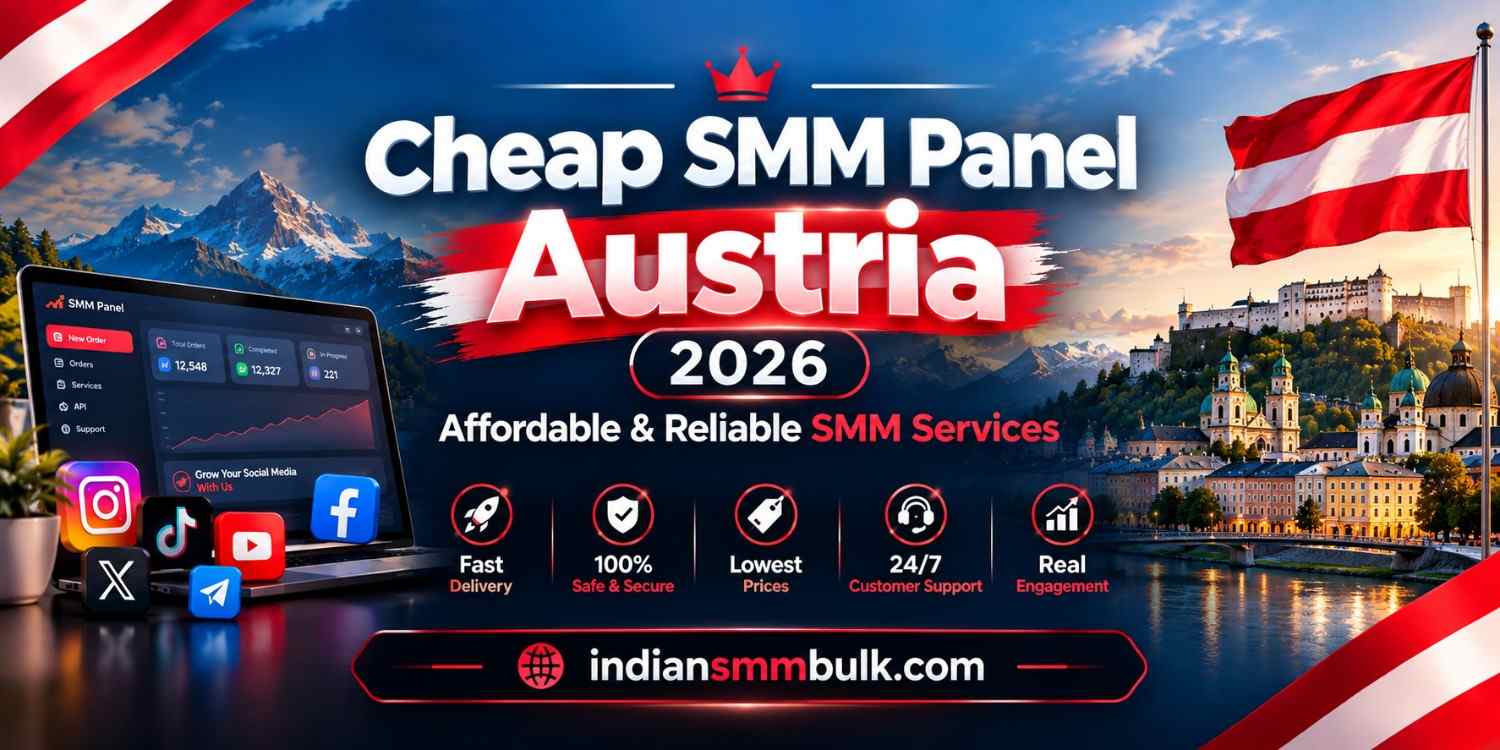 Cheap SMM Panel Austria