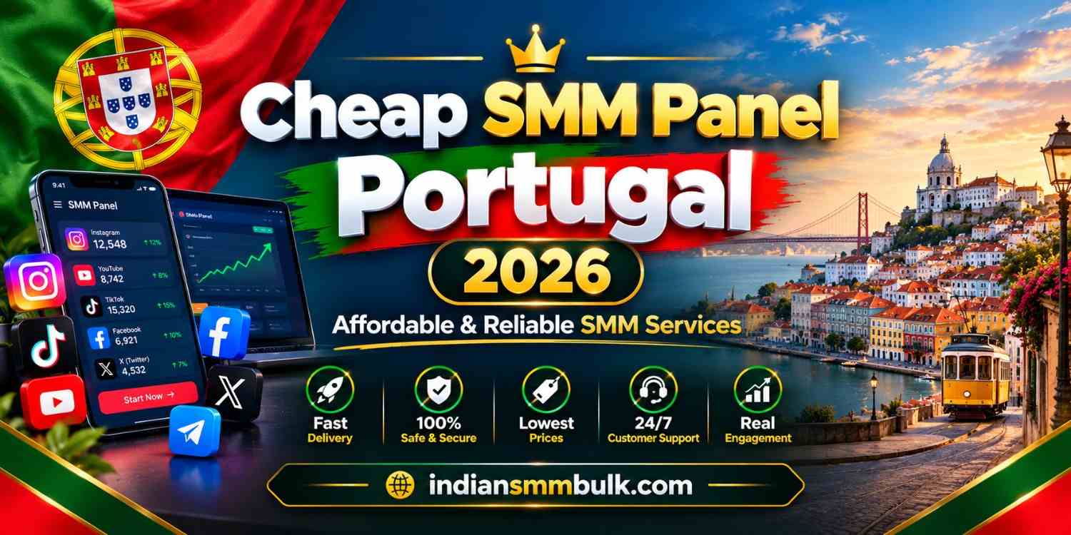 Cheap SMM Panel Portugal