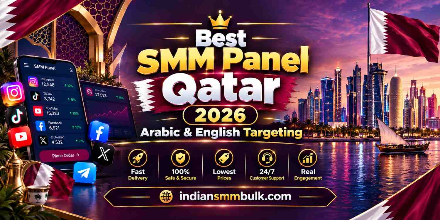 Best SMM Panel Qatar