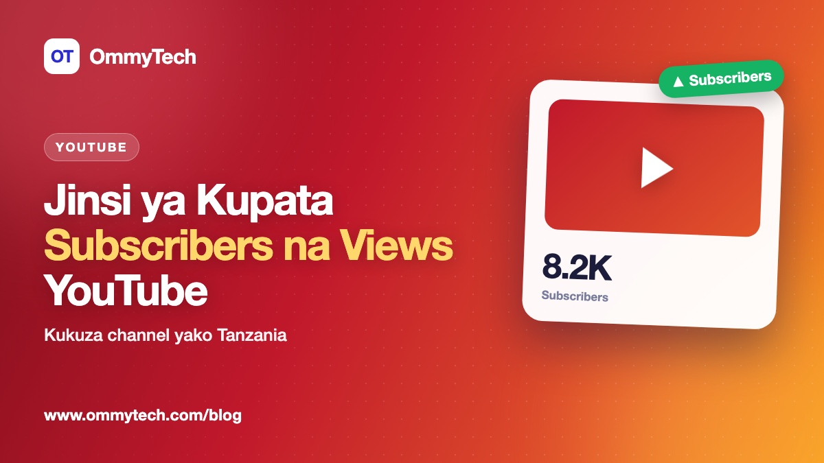 Buy YouTube Subscribers and Views in Tanzania