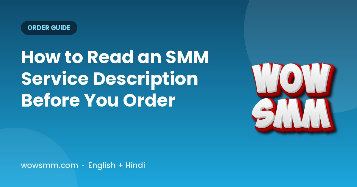 How to Read an SMM Service Description Before You Order