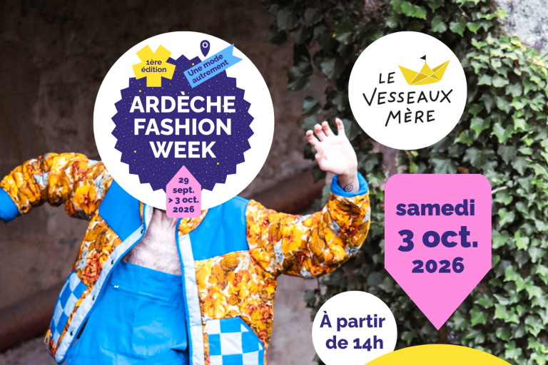 Temps Fort de l'Ardèche : Fashion Week au Vesseaux-Mère image2