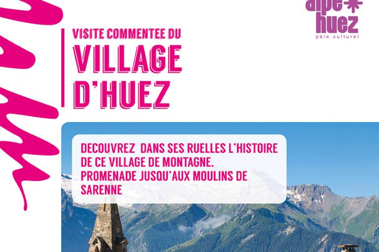 Visite du village d'Huez et des Moulins de Sarenne image1