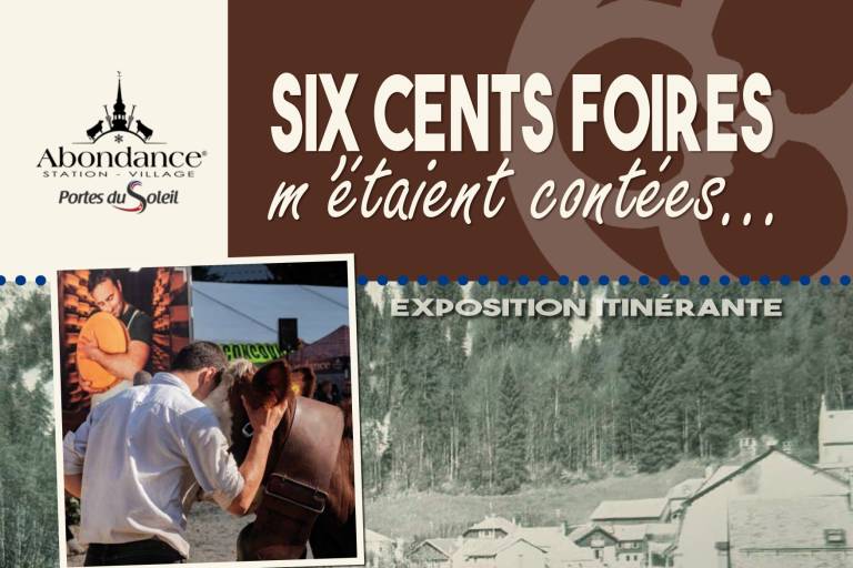Exposition : « SIX CENTS FOIRES M’ÉTAIENT CONTÉES… » image1