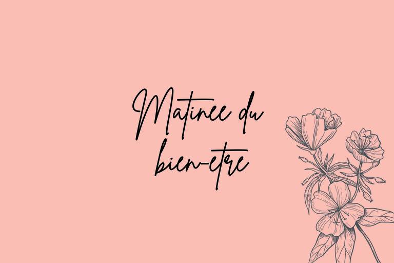 Les matinées du bien-être image1