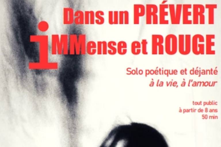 "Dans un Prévert immense et rouge" par la compagnie Les Imbéciles Heureuses image1