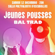 Jeunes Pousses - Bal Trad